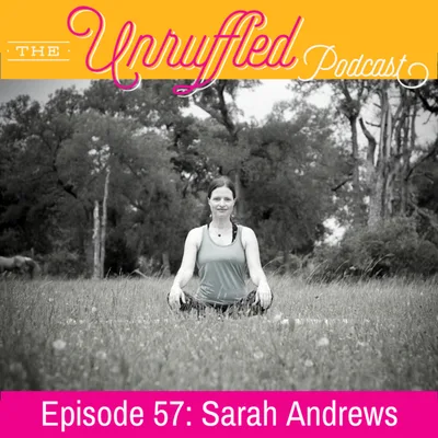 Episode 57 - Sarah Andrews