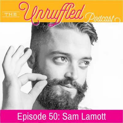 Episode 50 - Sam Lamott
