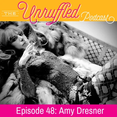 Episode 48 - Amy Dresner