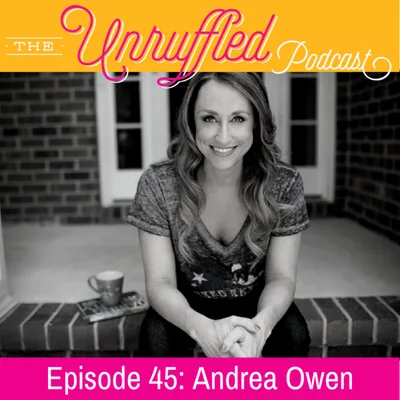 Episode 45 - Andrea Owen
