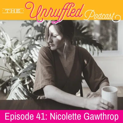 Episode 41 - Nicolette Gawthrop