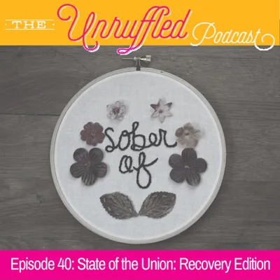 Episode 40 - State of the Union:Recovery Edition