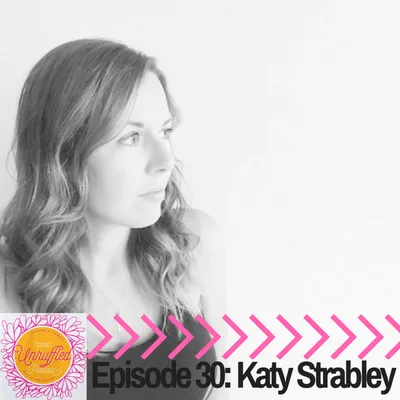 Episode 30 - Katy Strabley
