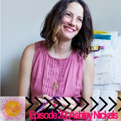 Episode 29 - Ashley Nickels