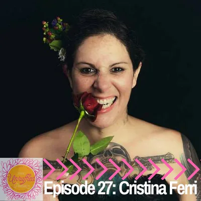 Episode 27 - Cristina Ferri