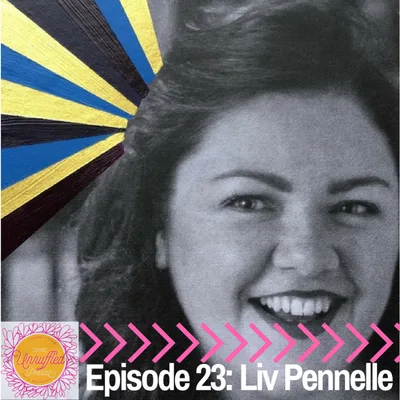 Episode 23 - Liv Pennelle