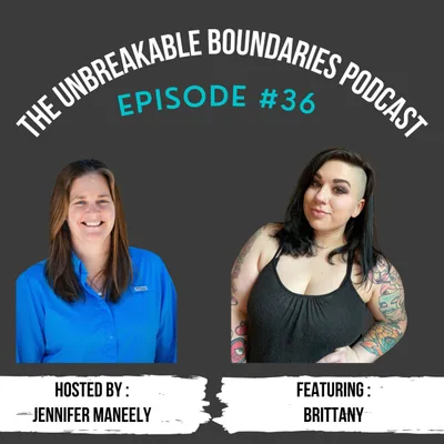 #36 Brittany Brown: Recovery is NOT a Straight Line, for the Addicts or Their Families