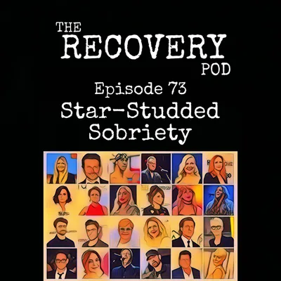 "Star-Studded Sobriety" | An imagining of what life might be like for celebrities in recovery, the exposure of astronomical highs and unlimited resources. Also, California Sober? The Recovery Pod