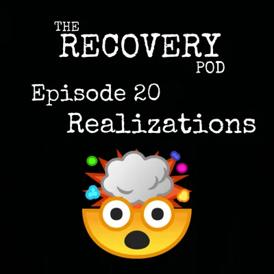 "Realizations" | Purpose, Spirituality, Reincarnation, Finding Yourself | The Recovery Pod