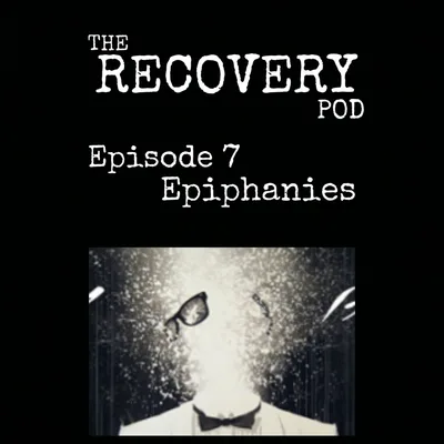 "Epiphanies" | Self Judgment, Introverts vs Extroverts, Negative Self Talk | The Recovery Pod
