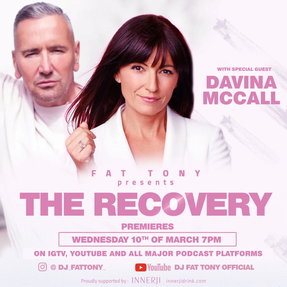 The Recovery Featuring Davina McCall