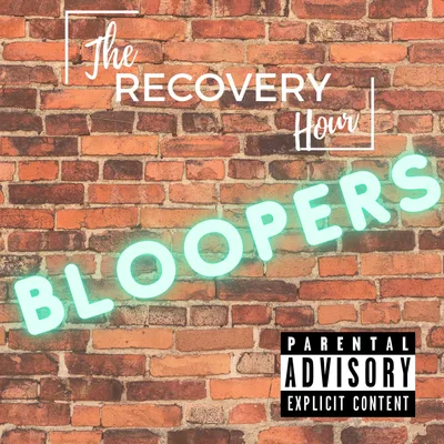 The Recovery Hour **bloopers** Amy Dresner, My Fair Junkie