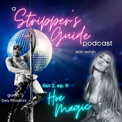 Hoe Magic (feat. Dey Phoenix)