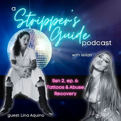 Tattoos & Abuse Recovery (feat. Lina Aquino)