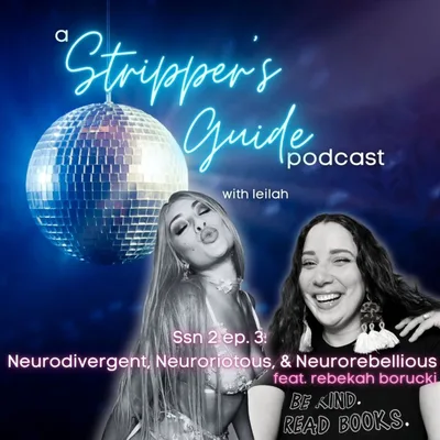 Neurodivergent, Neuroriotous, & Neurorebellious (feat. Rebekah Borucki)
