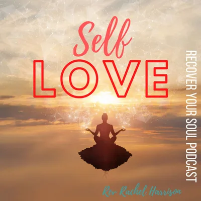 Steps for Building a Foundation of Self-Love