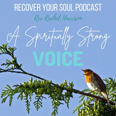 Speaking from a Spiritually Strong Voice in Soul Recovery