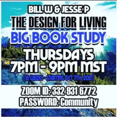 2021/2022 - THE DESIGN FOR LIVING BIG BOOK STUDY - Episode Two: There Is A Solution (Step 1)