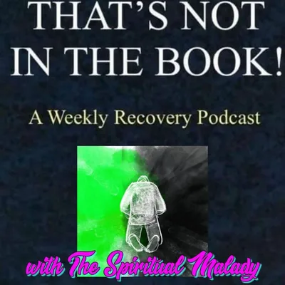 S2 E21 How It Works with The Spiritual Malady