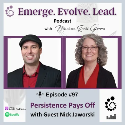 Persistence Pays Off with Nick Jaworski