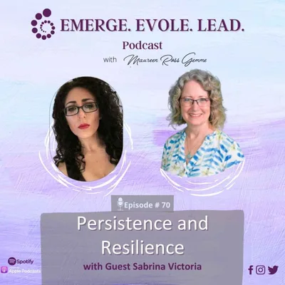 Persistence and Resilience with Sabrina Victoria