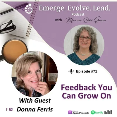 Feedback You Can Grow On with Donna Ferris
