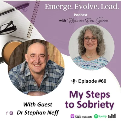 My Steps to Sobriety with Dr. Stephan Neff