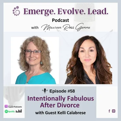 Intentionally Fabulous After Divorce with Kelli Calabrese
