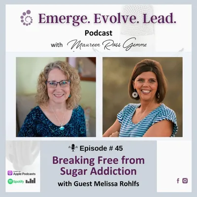 Breaking Free From Sugar Addiction with Melissa Rohlfs