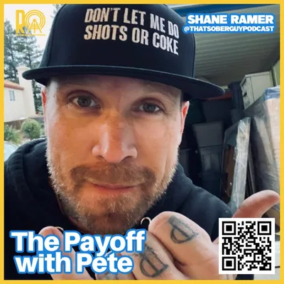 Shane Ramer @ThatSoberGuyPodcast