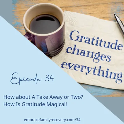 How about A Take Away or Two? How Is Gratitude Magical!