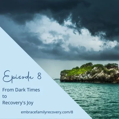 From Dark Times to Recovery's Joy