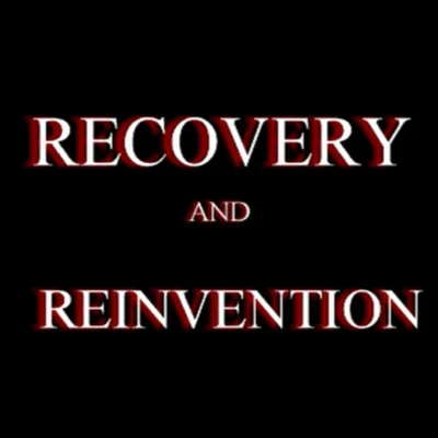 RECOVERY AND REINVENTION; ADDICTION, LIFE OF THE PARTY