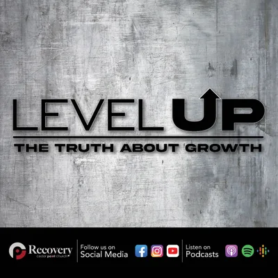 Level Up - The Truth About Growth