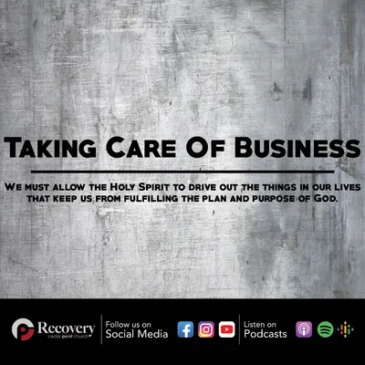 Taking Care Of Business