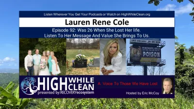 Episode 092: Lauren Rene Cole Was 26 When She Lost Her life. Listen To Her Message And Value She Brings To Us.