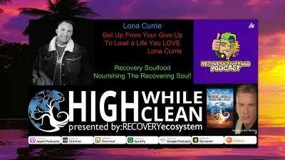 Ep. 073: Lona Currie: Transgender Mentor. Host of Recovery Soulfood. Discussion on Hate and Hypocrisy