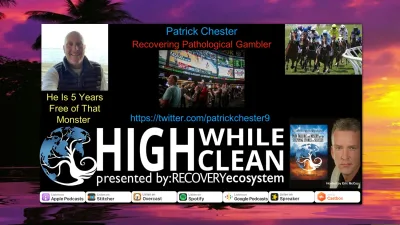 Ep. 061: Patrick Chester: Recovering Pathological Gambler. Lost Millions and Ended Up In Jail.