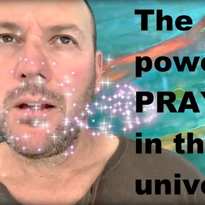 The Most Powerful Prayer in the Universe