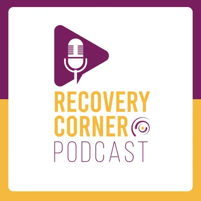 Recovery Corner Special featuring Joseph Green