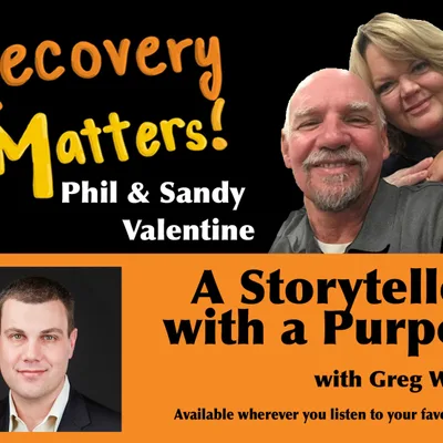A Storyteller With A Purpose - Greg Williams
