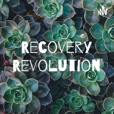 Welcome to the Recovery Revolution!