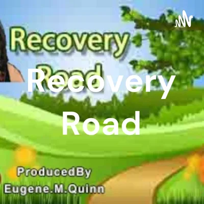 RECOVERY ROAD