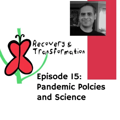 #15 Science vs Pandemic Policies