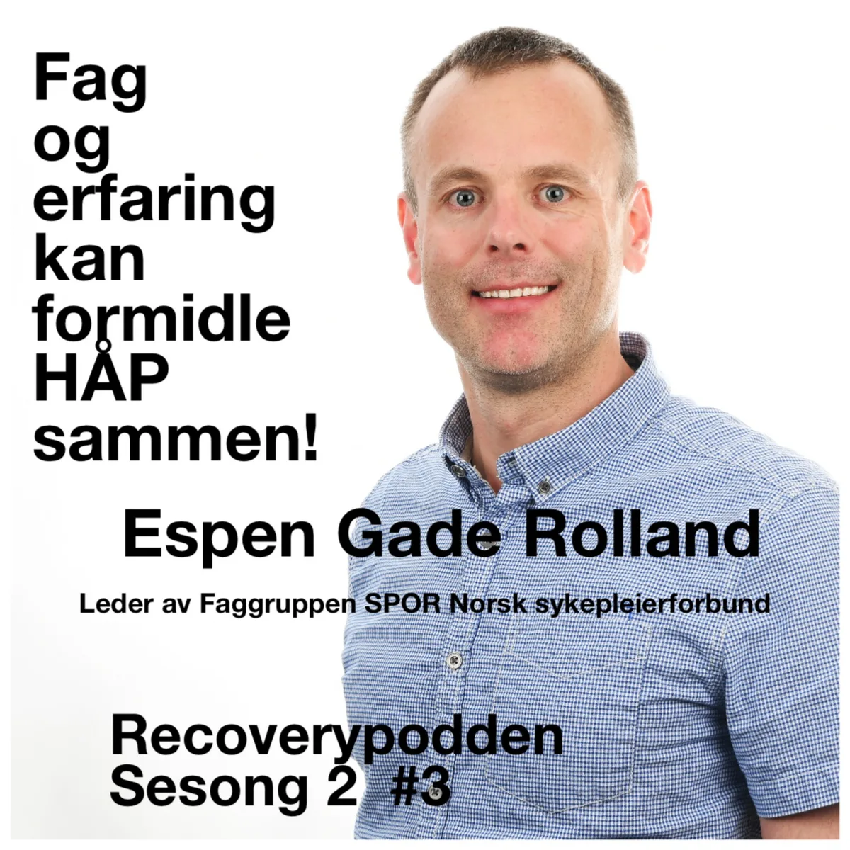 Fag og erfaring kan formidle HÅP sammen!