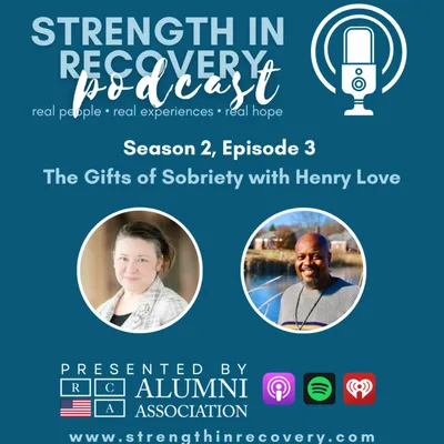 The Gifts of Sobriety with Henry Love