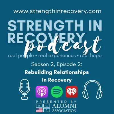 Rebuilding Relationships in Recovery