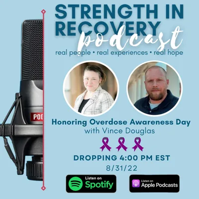 Honoring Overdose Awareness Day with Vince Douglas
