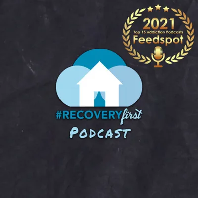 The #RecoveryFirst Podcast with Mike Todd "What my rescue dogs taught me about Recovery"