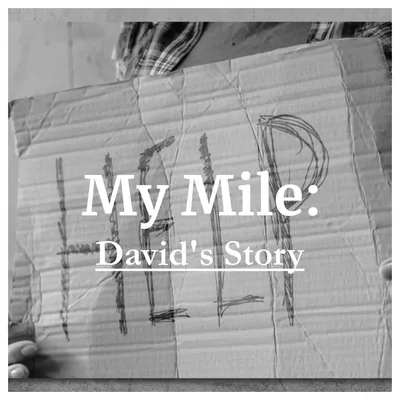 My Mile - David's Story